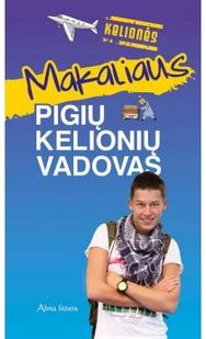 Makaliaus pigių kelionių vadovas