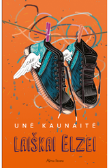 Unė Kaunaitė - Laiškai Elzei - 000000000001110789