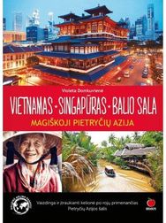 Magiškoji Pietryčių Azija: Vietnamas, Singapūras, Balio sala