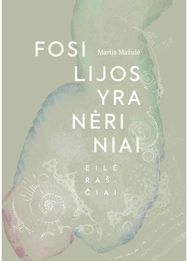 Fosilijos yra nėriniai