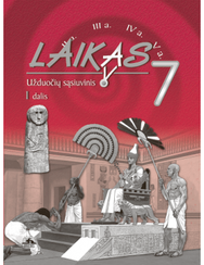 Laikas 7. Užduočių&nbsp;sąsiuvinis&nbsp;7&nbsp;kl.,&nbsp;I&nbsp;d.