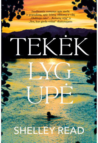 Tekėk lyg upė